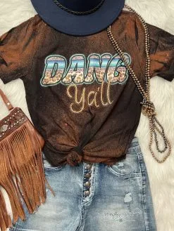 L&B Life Dang Y'all T-Shirt